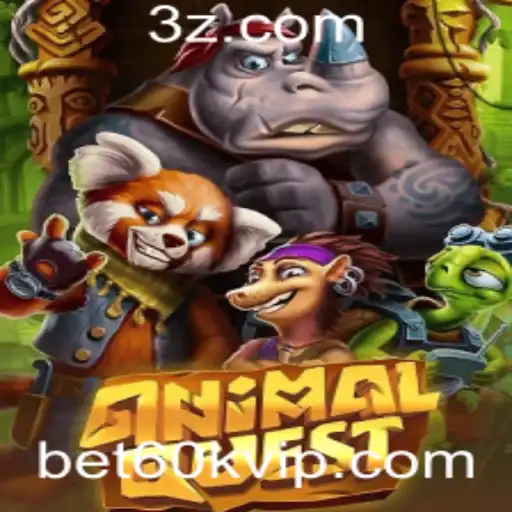 bet60k - Descubra AnimalQuest: Embarque em uma Aventura Selvagem