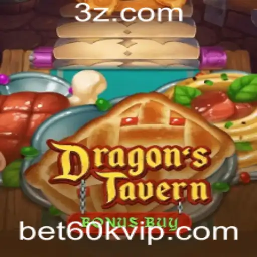 bet60k - Explorando o Fascinante Mundo de DragonsTavern e a Emoção do bet60k