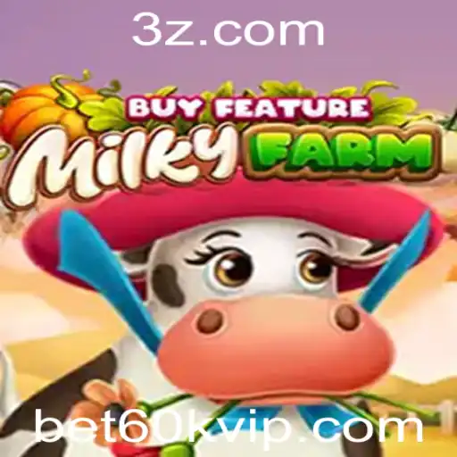 bet60k - Descubra o Mundo Encantador de MilkyFarmBuyFeature e a Atraente Modalidade bet60k