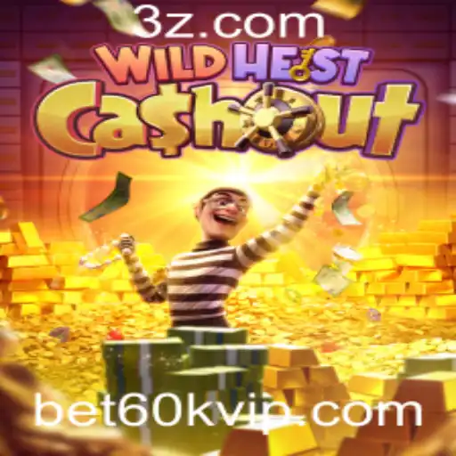 bet60k - WildHeistCashout: Aventura e Estratégia no Mundo dos Cassinos Online
